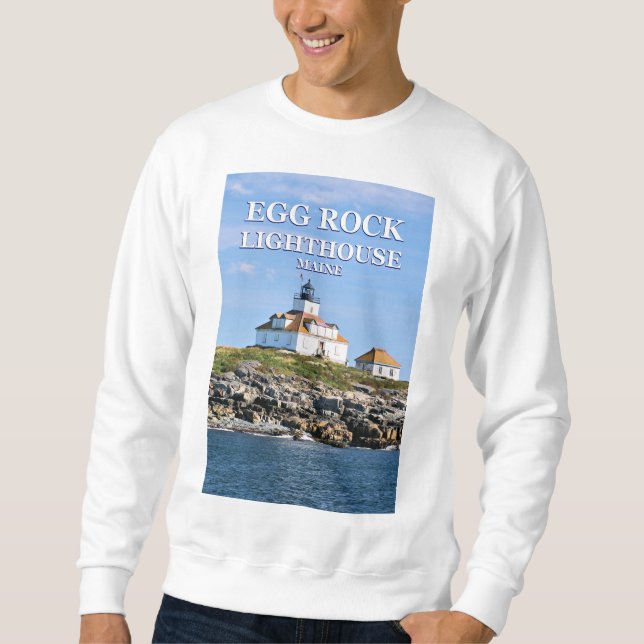 Egg Rock Lighthouse, Bar Harbour Maine Sweatshirt (Devant)