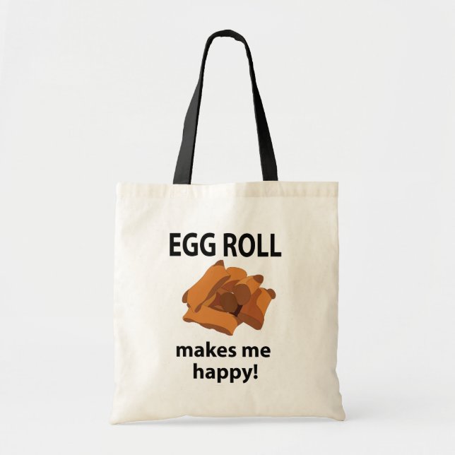 Egg Roll macht mich glücklich Ei Roll Tragetasche (Vorne)