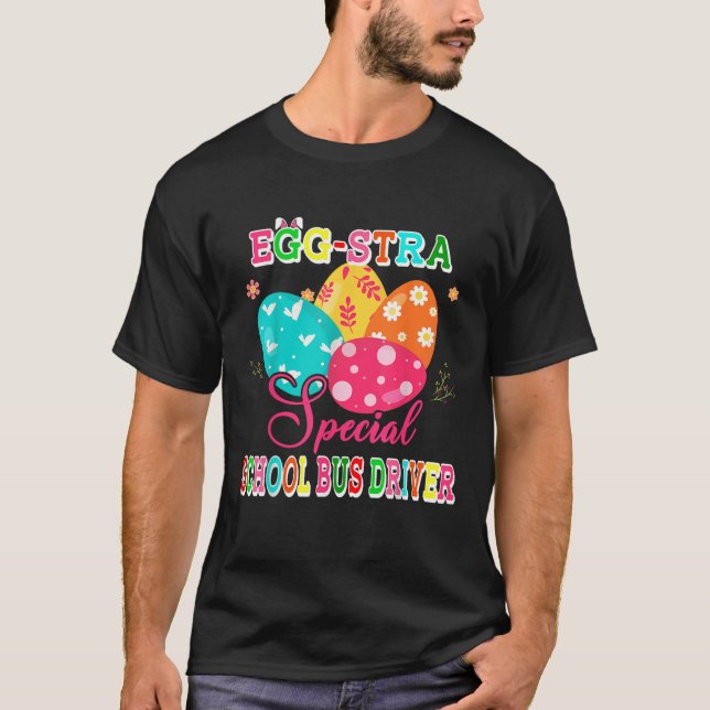 Egg stra Special School Bus Fahrer Schokolade Eier T-Shirt (Vorderseite)