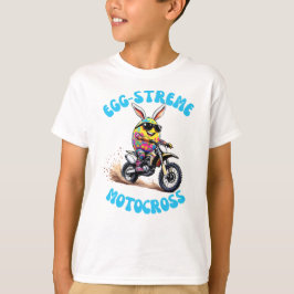 Egg-Streme Motocross - Ostern-Sprücheshirt T-Shirt