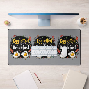Egg zitiert for Breakfast Funny Feinschmecker Pun  Schreibtischunterlage