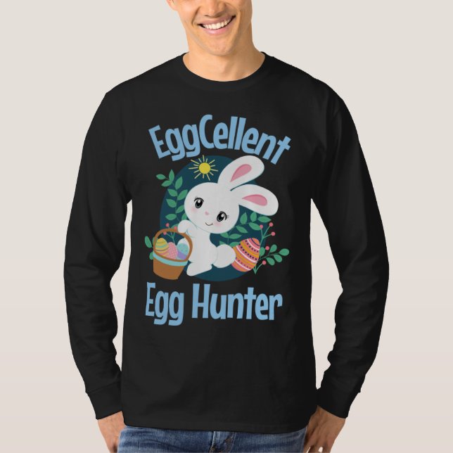 Eggcellent Egg Hunter Cute Easter Bunny Quote Sayi T-Shirt (Vorderseite)