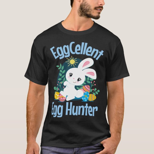 EggCellent Egg Jäger Niedlich Ostern Bunny Egg Zit T-Shirt (Vorderseite)