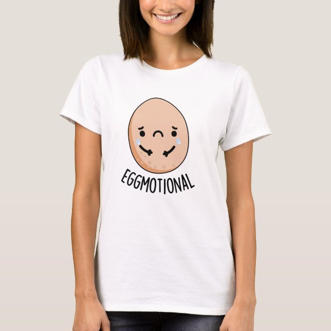 Eggmotional Funny Emotional Ei Pub T-Shirt (Vorderseite)