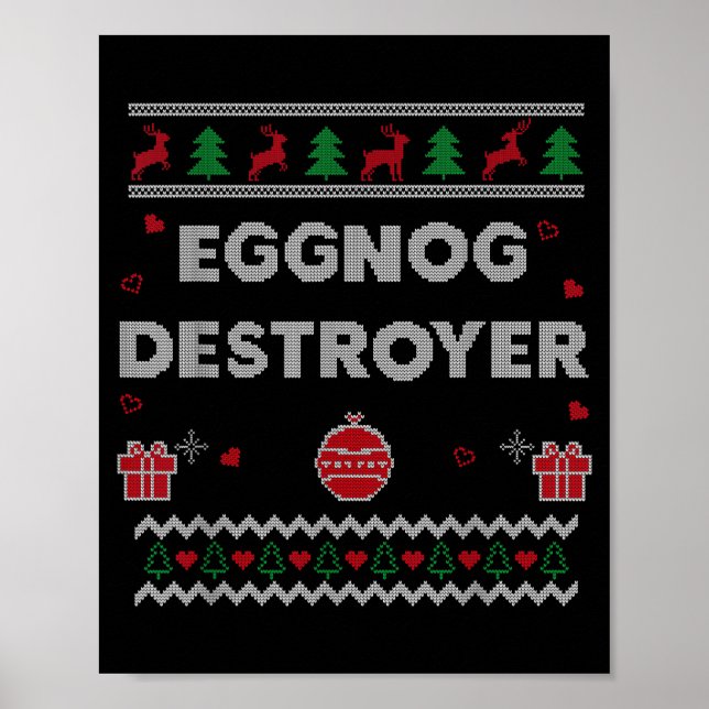 Eggnog Lover Funny Ugly Christmas Style Xmas Gift  Poster (Vorne)