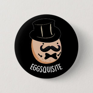 Eggs leise Funny Exquisite Egg Pun Dark BG Button