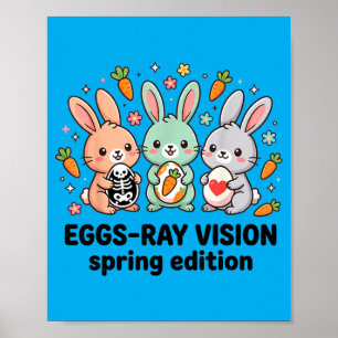 Eggs-Ray Frühlingsedition Lustiger Rad Tech Ostern Poster