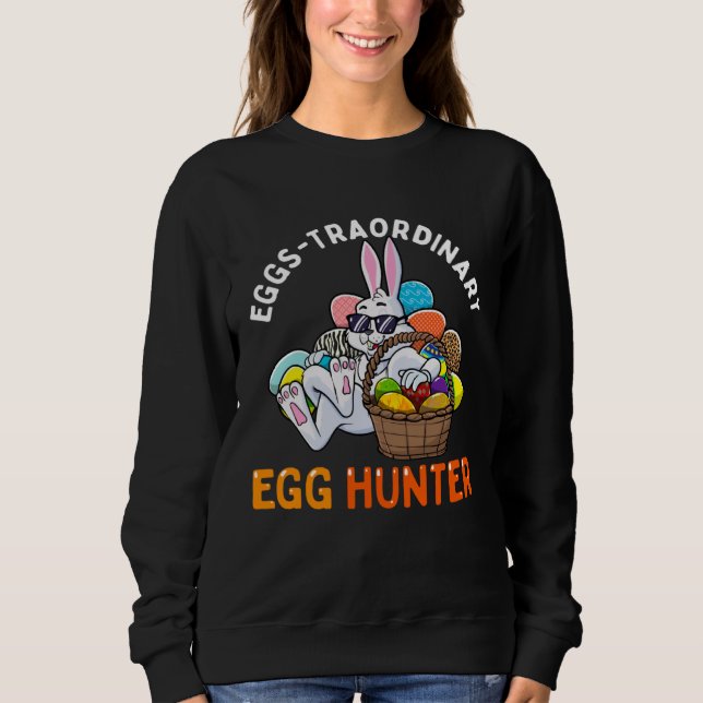 Eggspert Egg Hunter Easter Boy Girl Bunny Eggs-Tra Sweatshirt (Vorderseite)