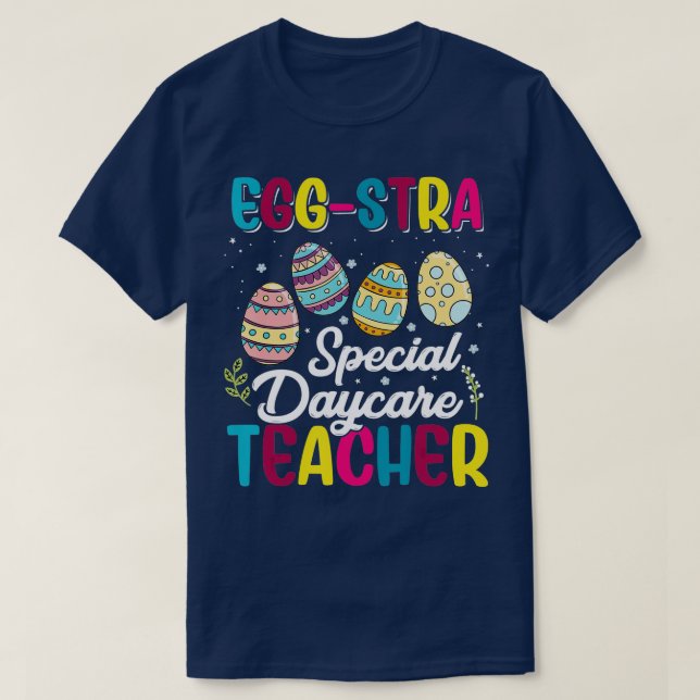 Eggstra Special Daycare Teacher Costume Happy East T-Shirt (Design vorne)