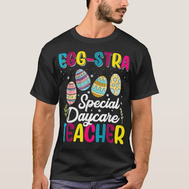 Eggstra Special Daycare Teacher Costume Happy East T-Shirt (Vorderseite)