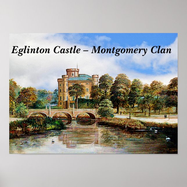Eglinton Castle - Montgomery Clan Poster (Vorne)