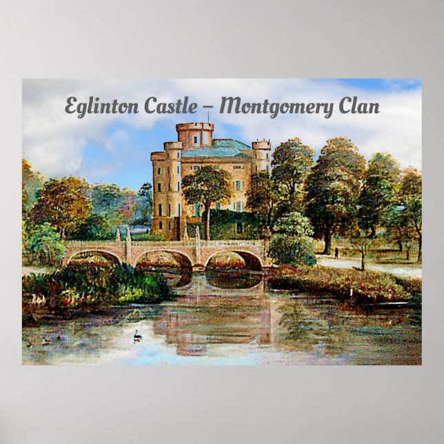 Eglinton Castle - Montgomery Clan Poster (Vorne)