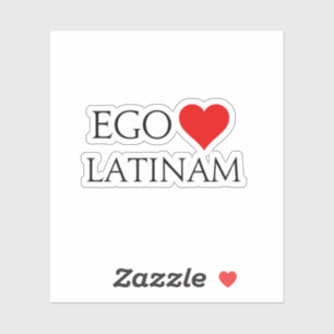 Ego Amo Latinam (I Liebe Latein) Aufkleber