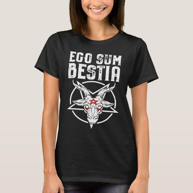 EGO SUM BESTIA  I AM THE BEAST Baphomet Satanic Pe T-Shirt (Vorderseite)