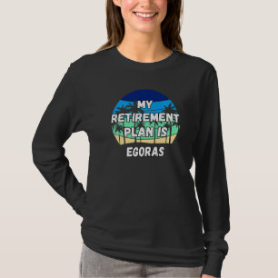 Egoras Crypto Mein Pensionsplan ist Egoras T-Shirt