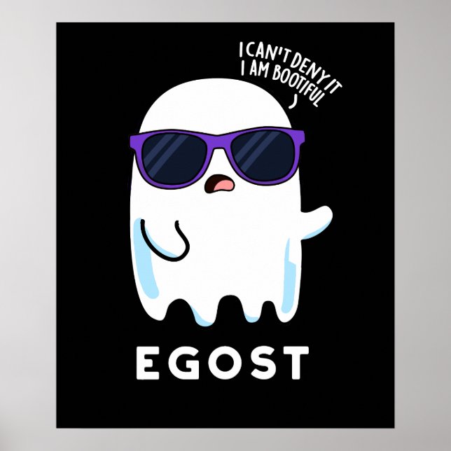 Egost Funny Halloween Ego Ghost Pun Dark BG Poster (Vorne)