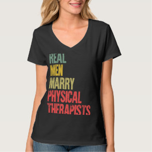 Ehe echte Männer heiraten Physiotherapeuten T-Shirt