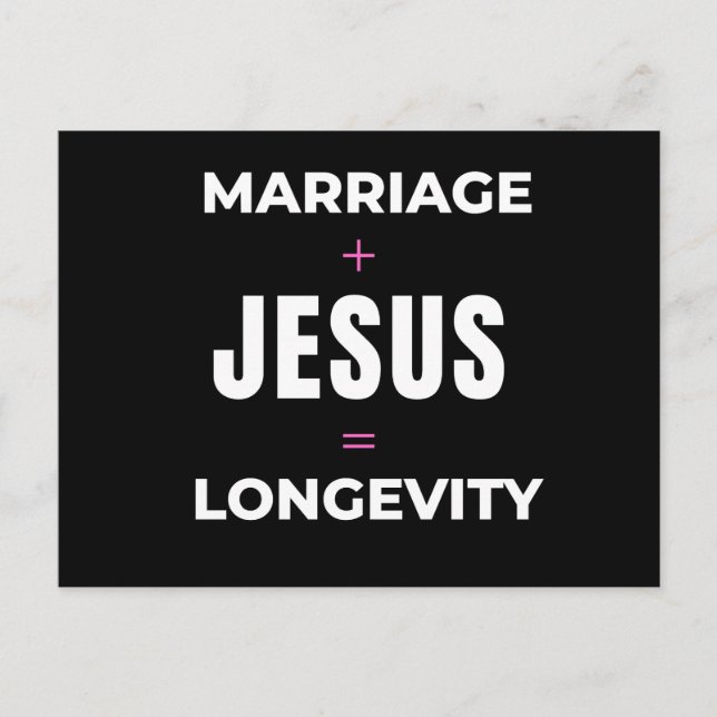 Ehe + Jesus = Langlebigkeit Postkarte (Vorderseite)