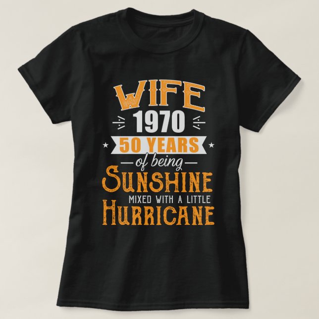 Ehefrau 1970 Geschenk, 50 Jahre Hochzeitsfeier T-Shirt (Design vorne)