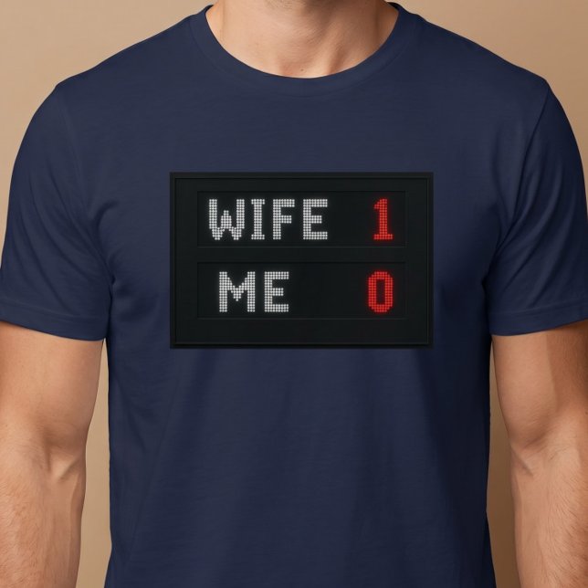 Ehefrau - 1 Me - 0 Ehemann T-Shirt (Von Creator hochgeladen)