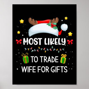 Ehefrau am ehesten für Geschenke, die Familien pas Poster