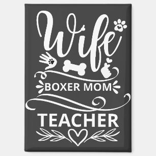 Ehefrau Boxer Mama Lehrerin Funny Dog Magnet