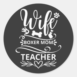 Ehefrau Boxer Mama Lehrerin Funny Dog Runder Aufkleber