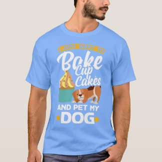 Ehefrau Cupcake Baking Dog Eigentümer T-Shirt