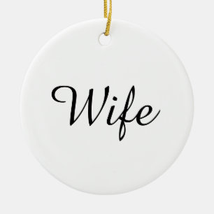 Ehefrau Definition Schwarz-Weiß Chic Schriftzug Keramik Ornament