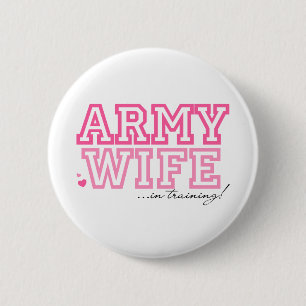 Ehefrau der Armee in der Ausbildung Button