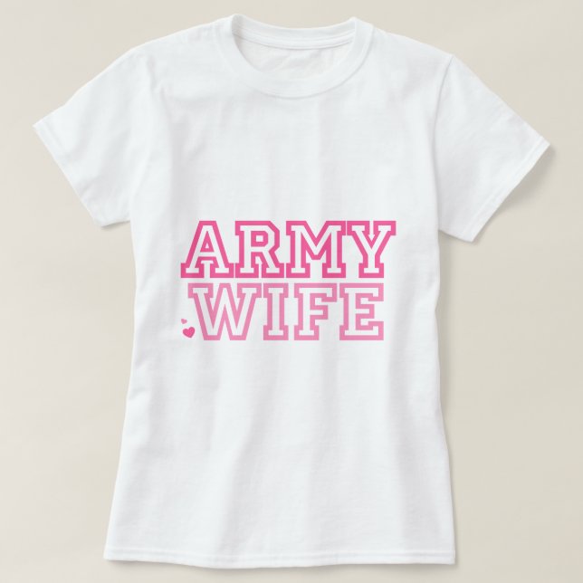Ehefrau der Armee (pink) T-Shirt (Design vorne)