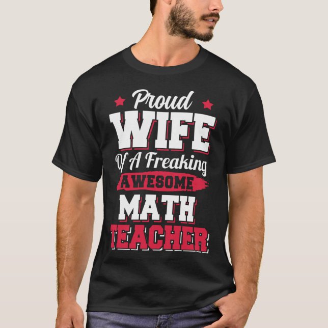 Ehefrau der Mathematik in der Schule T-Shirt (Vorderseite)