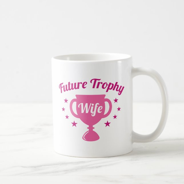 Ehefrau der zukünftigen Trophäe Kaffeetasse (Rechts)