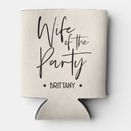 Ehefrau des Party Can Cooler für Bachelorette Dosenkühler