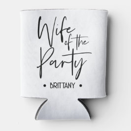 Ehefrau des Party Can Cooler für Bachelorette Dosenkühler