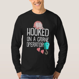 Ehefrau eines Bauleiters an einem Kranbetrieb T-Shirt