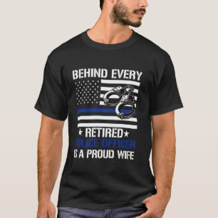 Ehefrau eines geduldeten Polizeibeamten, Proud Ret T-Shirt