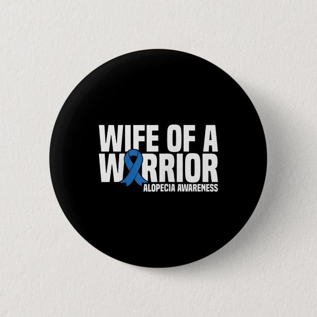 Ehefrau eines Warrior Blue Ribbon Alopezie Bewusst Button (Vorderseite)