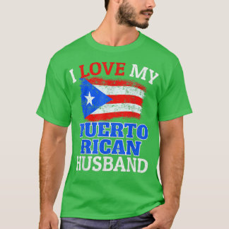 Ehefrau Flag Bekleidung I Liebe My Puerto Rican Eh T-Shirt