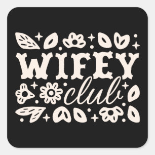 Ehefrau Frau Club Crew Truppe Cowgirl Western Schw Quadratischer Aufkleber