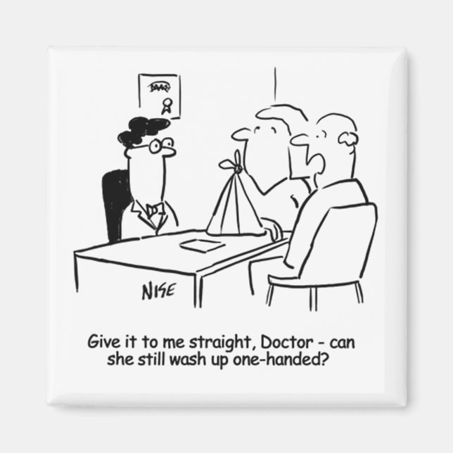 Ehefrau hat einen gebrochenen Arm in einem Tuch Magnet (Vorne)