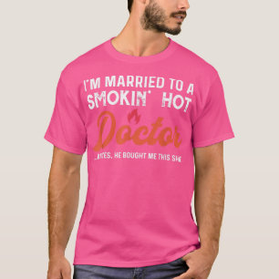 Ehefrau Husband Wedding Medical Doctor Medicine T-Shirt
