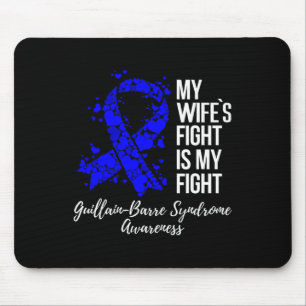Ehefrau kämpft gegen das Guillain-barre-Syndrom Mousepad
