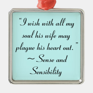 Ehefrau kann sein Buch Zitat Jane Austen in seinem Silbernes Ornament