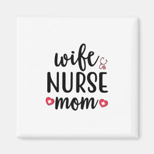 Ehefrau Krankenpflege Mama Magnet