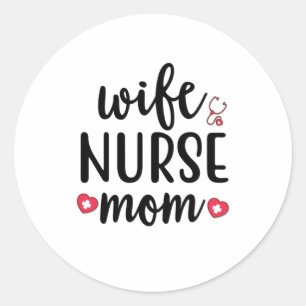 Ehefrau Krankenpflege Mama Runder Aufkleber