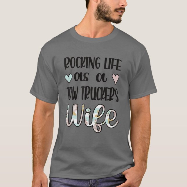 Ehefrau "Leben als Ehefrau eines Zugfahrzeugs" T-Shirt (Vorderseite)