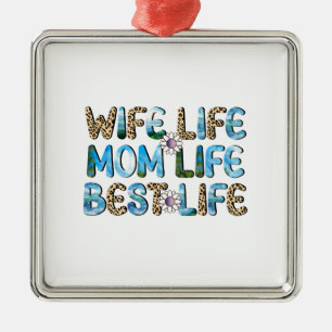 Ehefrau Leben Mama Lebensqualität Ornament Aus Metall
