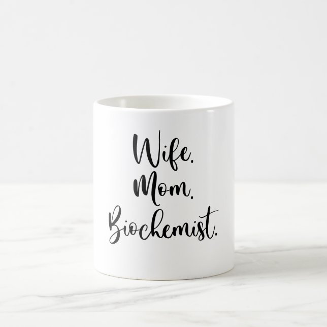 Ehefrau. Mama. Biochemiker. Kaffeetasse (Mittel)