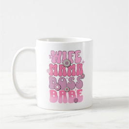 Ehefrau Mama Boss Babe Funny Mother Day Sprichwort Kaffeetasse
